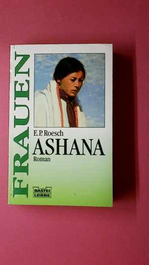 gebrauchtes Buch – Roesch, E. P – ASHANA.