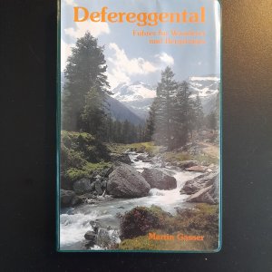 Defreggental - Ein Führer für Wanderer und Bergsteiger