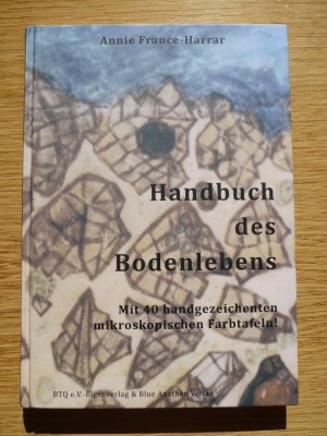 Handbuch des Bodenlebens : mit 40 handgezeichneten mikroskopischen Farbtafeln