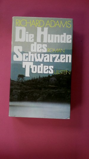 DIE HUNDE DES SCHWARZEN TODES. Roman