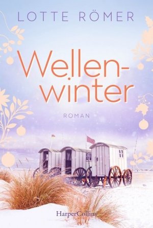 gebrauchtes Buch – Lotte Römer – Wellenwinter