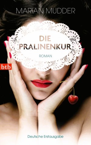 gebrauchtes Buch – Marian Mudder – Die Pralinenkur