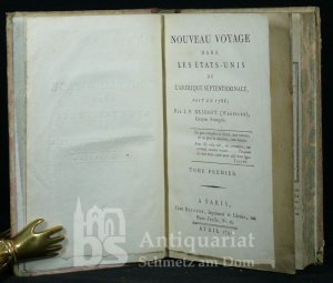 Nouveau voyage dans les États-Unis de l'Amérique septentrionale, fait en 1788. Tome premier [seul].
