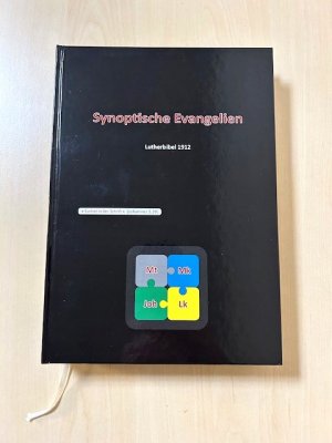 Synoptische Evangelien: Lutherbibel 1912 / Synopse / Jesus / Evangelium / Neues Testament