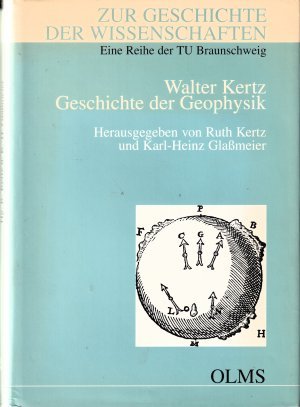 gebrauchtes Buch – Walter Kertz – Geschichte der Geophysik