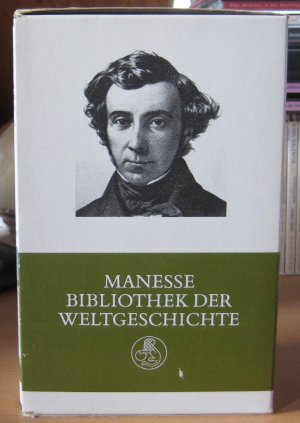 Über die Demokratie in Amerika. 2 Bände. Erster Teil bis 1835. Zweiter Teil ab 1840. Aus dem Frz. übertr. v. Hans Zbinden [mit SU]