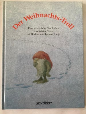 Der Weihnachts-Troll - Eine winterliche Geschichte