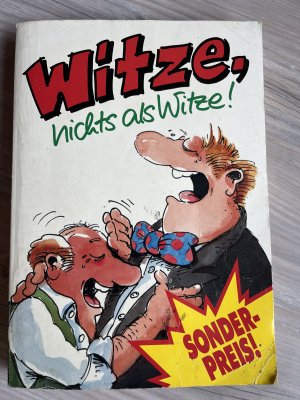 gebrauchtes Buch – Kollektiv – Witze, nichts als Witze!
