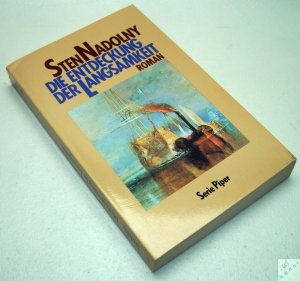 Die Entdeckung der Langsamkeit - Roman