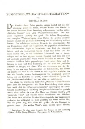 Zu Goethe`s "Wahlverwandtschaften". [= Nachwort von Thomas Mann für eine neue Buchausgabe von Goethes Roman]. ERSTDRUCK (S. 391-401) in: Die neue Rundschau […]