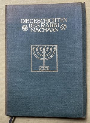 Die Geschichten des Rabbi Nachman., Ihm nacherzählt von Martin Buber.