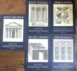 Baukonstruktion im Kontext des architektonischen Entwerfens. 5 Bände: Öffnungen, Decke+Boden, Zirkulation, Haus-Dächer, Haus Sockel.