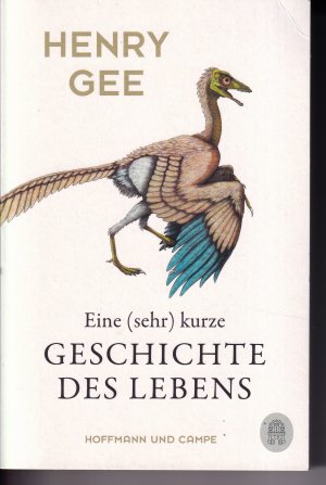 gebrauchtes Buch – Henry Gee – Eine (sehr) kurze Geschichte des Lebens