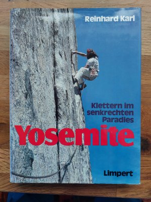 Klettern im senkrechten Paradies Yosemite