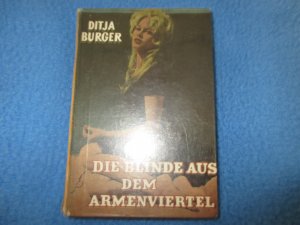 Die Blinde aus dem Armenviertel