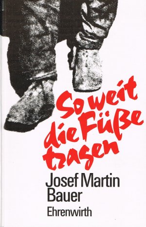 So weit die Füße tragen – Roman