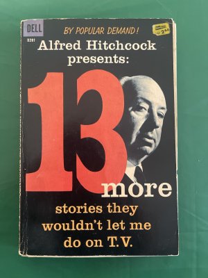 13 more stories they wouldn’t let me do on T.V.