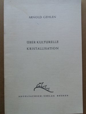 Über kulturelle Kristallisation : Vortrag.