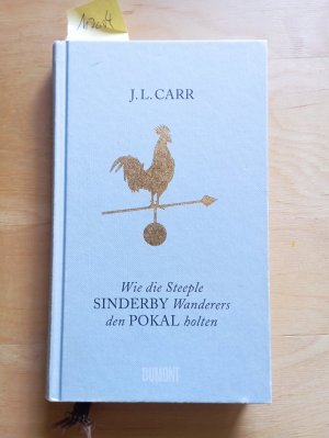 gebrauchtes Buch – Carr, J.L – Wie die Steeple Sinderby Wanderers den Pokal holten gebrauchtes Buch – Carr, J.L – Wie die Steeple Sinderby Wanderers den Pokal holten