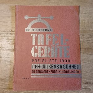Echt silberne Tafel-geräte. M.H.Wilkens&Söhne