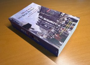 Bildtext: Wo liegt Berlin? Briefe aus der Reichshauptstadt von Alfred Kerr