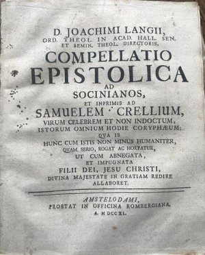 Compellatio epistolica ad Socinianos, et inprimis ad Sumuelem Crellium.