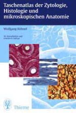 gebrauchtes Buch – Wolfgang Kühnel – Taschenatlas der Zytologie, Histologie und mikroskopischen Anatomie gebrauchtes Buch – Wolfgang Kühnel – Taschenatlas der Zytologie, Histologie und mikroskopischen Anatomie