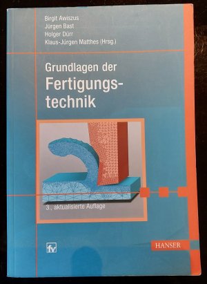 Grundlagen der Fertigungstechnik