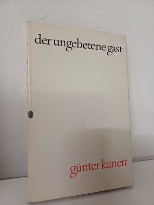 Der ungebetene Gast : Gedichte.