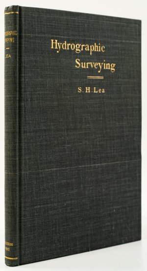 Hydrographic Surveying. Methods, Tables and Forms of Notes. -