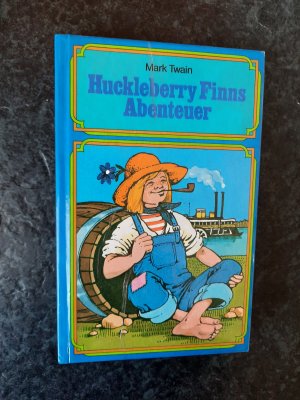 Huckleberry Finns Abenteuer