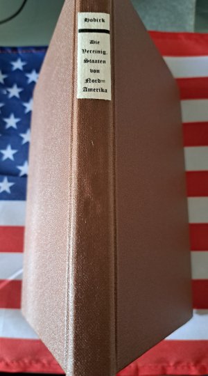 Wanderungen auf dem Gebiet der Länder= und Völkerkunde. Band 21 - Die Vereinigten Staaten von Nordamerika