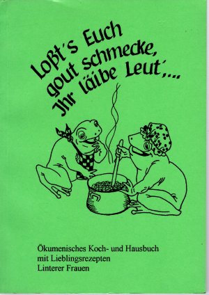 Loßt's Euch gout schmecke