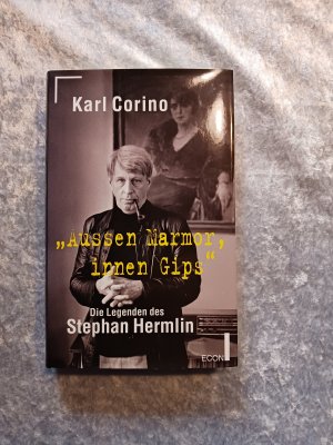 Aussen Marmor, innen Gips - die Legenden des Stephan Hermlin