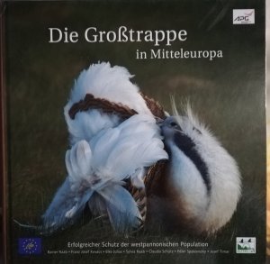 Die Großtrappe in Mitteleuropa / 2010