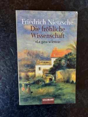 Die fröhliche Wissenschaft