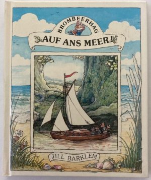 Brombeerhag: Auf ans Meer