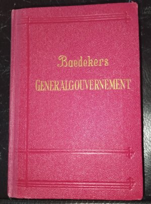 Das Generalgouvernement. Reisehandbuch.