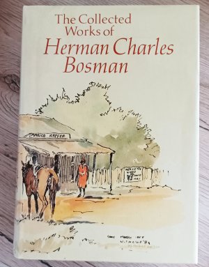The Collected Works of Herman Charles Bosman Volume 1 + 2