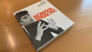 Bildtext: Körpersprache von Samy Molcho, Thomas Klinger, Hans Albrecht Luszat