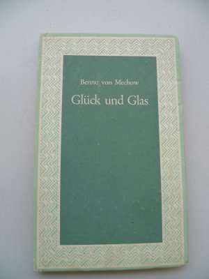 Glück und Glas, Erzählung - Deutsche Reihe. Deutsche Reihe Band 121