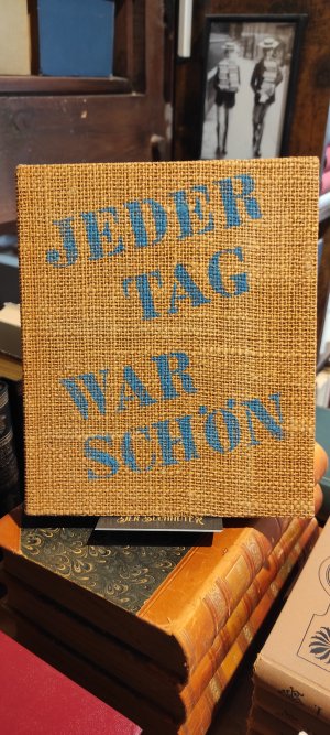 Bildtext: Jeder Tag war schön von Annelie Thorndike