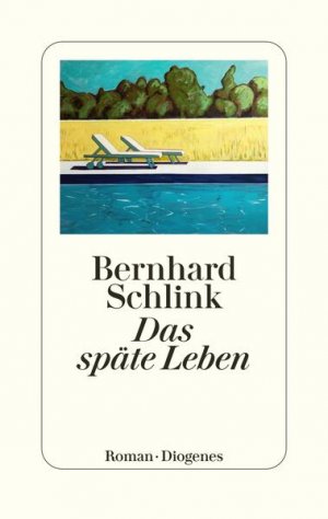 gebrauchtes Buch – Bernhard Schlink – Das späte Leben: Roman Roman