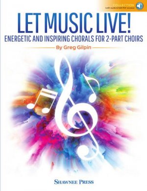 neues Buch – 2-Part Choir – Let Music Live