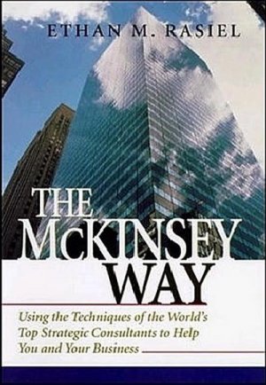 neues Buch – Ethan M. Rasiel – The McKinsey Way