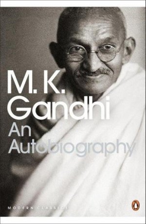 neues Buch – Mahatma Gandhi – An Autobiography