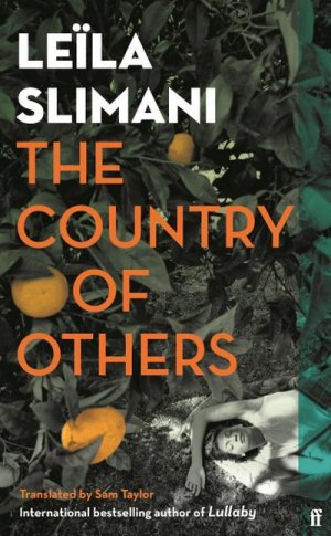 neues Buch – Leïla Slimani – The Country of Others