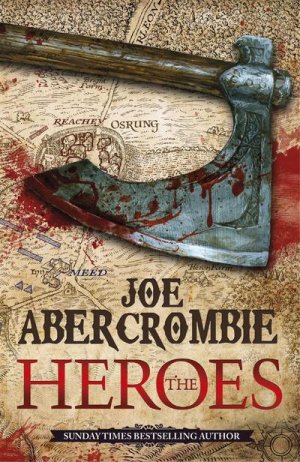 neues Buch – Joe Abercrombie – The Heroes