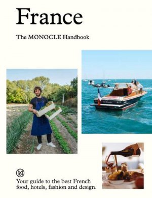 neues Buch – Tyler Brûlé – France: The Monocle Handbook