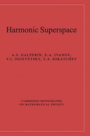 neues Buch – A. S. Galperin – Harmonic Superspace